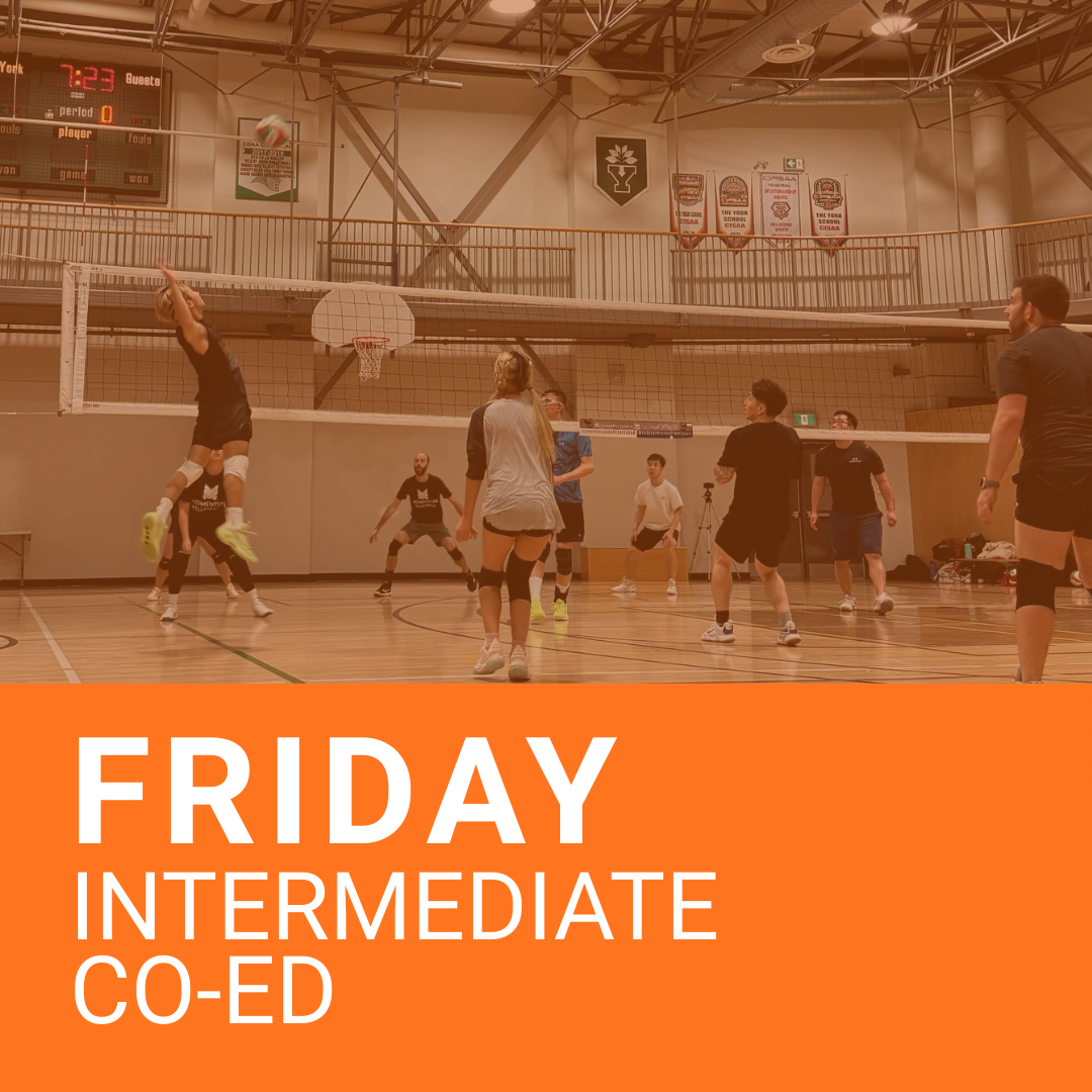 Friday: Intermediate Co-Ed 6s